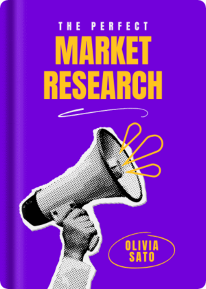 The Perfect Market Research